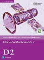 Cover: Pearson Edexcel AS and A level Further Mathematics Decision Mathematics 2 Textbook + e-book - Pearson Education Limited