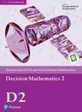 Cover: Pearson Edexcel AS and A level Further Mathematics Decision Mathematics 2 Textbook + e-book - Pearson Education Limited
