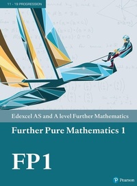 Enlarge image Cover: Pearson Edexcel AS and A level Further Mathematics Further Pure Mathematics 1 Textbook + e-book - Pearson Education Limited