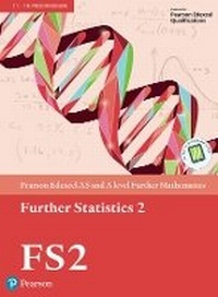 Enlarge image Cover: Pearson Edexcel AS and A level Further Mathematics Further Statistics 2 Textbook + e-book - Pearson Education Limited
