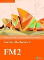 Cover: Pearson Edexcel AS and A level Further Mathematics Further Mechanics 2 Textbook + e-book - Pearson Education Limited