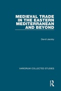 Cover: Medieval Trade in the Eastern Mediterranean and Beyond - Routledge