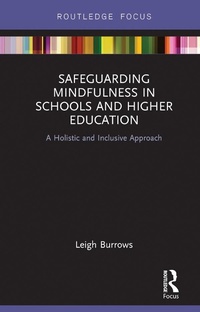 Abbildung von: Safeguarding Mindfulness in Schools and Higher Education - Routledge