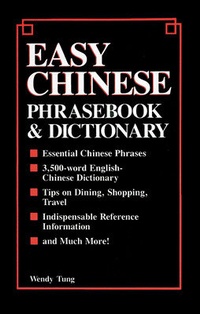 Abbildung von: Easy Chinese Phrasebook & Dictionary - NTC Publishing Group,U.S.