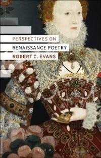 Enlarge image Cover: Perspectives on Renaissance Poetry - Bloomsbury Academic