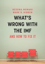 Cover: What's Wrong With the IMF and How to Fix It - Wiley