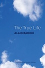 Cover: The True Life - Polity Press