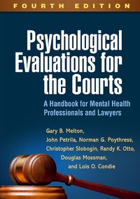 Abbildung von: Psychological Evaluations for the Courts, Fourth Edition - Guilford Press