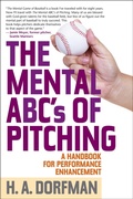 Cover: The Mental ABCs of Pitching - The Lyons Press
