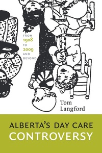 Abbildung von: Alberta's Day Care Controversy - AU Press