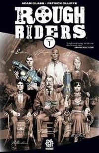 Enlarge image Cover: Rough Riders Volume 1 - Aftershock Comics