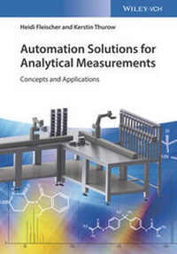 Abbildung von: Automation Solutions for Analytical Measurements - Wiley-VCH