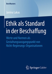 Abbildung von: Ethik als Standard in der Beschaffung - Springer Gabler
