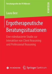 Abbildung von: Ergotherapeutische Beratungssituationen - Springer Spektrum