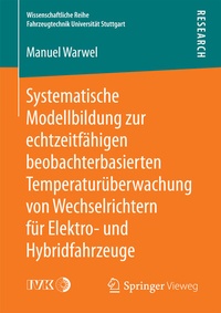 Abbildung von: Systematische Modellbildung zur echtzeitfähigen beobachterbasierten Temperaturüberwachung von Wechselrichtern für Elektro- und Hybridfahrzeuge - Springer Vieweg