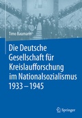 Bild: Die Deutsche Gesellschaft für Kreislaufforschung im Nationalsozialismus 1933 - 1945 - Springer