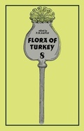 Cover: Flora of Turkey, Volume 8 - Edinburgh University Press