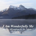 Cover: I Am Wonderfully Me - Inspirational Insights Counselling, Inc.