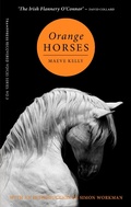 Cover: Orange Horses - Tramp Press