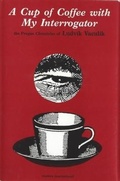 Cover: A Cup of Coffee with My Interrogator - Readers International