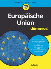 Abbildung von: Die Europäische Union für Dummies - Wiley-VCH