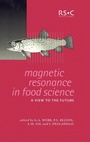 Cover: Magnetic Resonance in Food Science - Royal Society of Chemistry