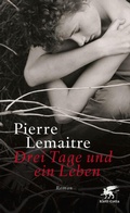 Cover: Drei Tage und ein Leben - Klett-Cotta