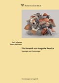 Cover: Die Keramik von Augusta Raurica - R&ouml;mermuseum Augst