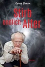 Cover: Stirb endlich Alter - neobooks