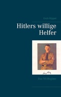 Cover: Hitlers willige Helfer - BoD - Books on Demand