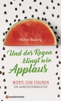 Cover: Und der Regen klingt wie Applaus - Neukirchener Verlag