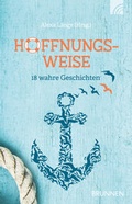 Cover: Hoffnungsweise - Brunnen Verlag GmbH