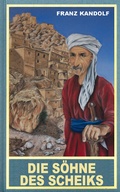 Cover: Die S&ouml;hne des Scheiks - Karl-May-Verlag