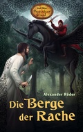 Cover: Die Berge der Rache - Karl-May-Verlag