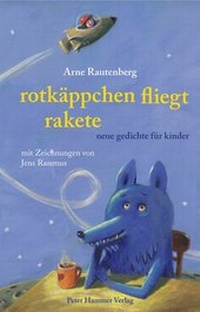 Abbildung von: Rotkäppchen fliegt Rakete - Peter Hammer Verlag
