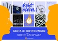 Cover: Echt clever! Geniale Erfindungen aus Rheinland-Pfalz - Wartberg