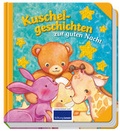 Cover: Kuschelgeschichten zur guten Nacht - Schwager & Steinlein