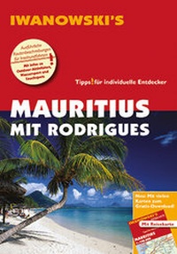 Abbildung von: Mauritius mit Rodrigues - Reiseführer von Iwanowski - Iwanowski's Reisebuchverlag