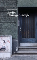 Cover: Berlin. Danziger Stra&szlig;e - Edition Laurin