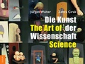 Cover: Die Kunst der Wissenschaft - The Art of Science - Schiler & M&uuml;cke