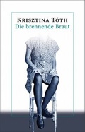 Cover: Die brennende Braut - LZ.Nischen Verlag