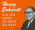 Cover: Ach, wie sch&ouml;n ist doch die Welt - steinbach sprechende b&uuml;cher