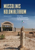 Cover: Mussolinis Kolonialtraum - Edition Raetia