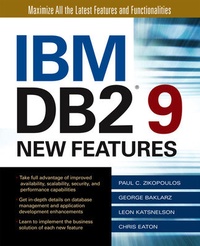 Enlarge image Cover: IBM DB2 9 New Features - Osborne/McGraw-Hill