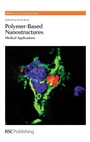 Cover: Polymer-based Nanostructures - Royal Society of Chemistry