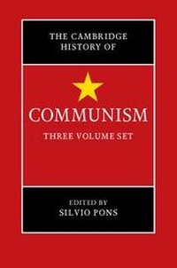 Enlarge image Cover: The Cambridge History of Communism 3 Volume Hardback Set - Cambridge University Press