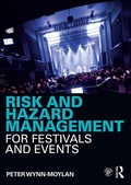 Cover: Risk and Hazard Management for Festivals and Events - Routledge