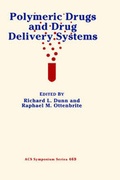 Cover: Polymeric Drugs and Drug Delivery Systems - American Chemical Society