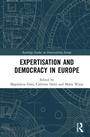 Cover: Expertisation and Democracy in Europe - Routledge