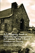 Cover: A Preliminary Look at Flourishing Congregations in Canada: What Church Leaders are Saying - Lulu.com